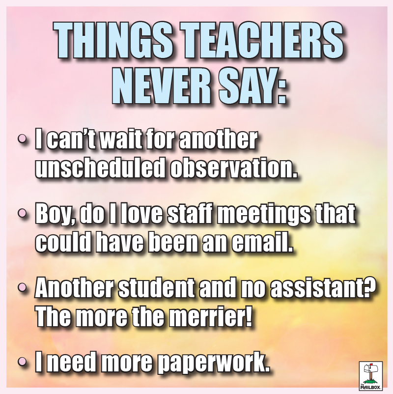 Top 10 Things Teachers Say | The Mailbox Blog